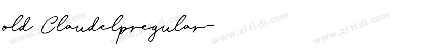 old Claudelpregular字体转换